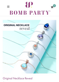 2025 Original Bomb Party necklace reveal
